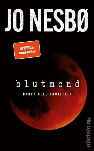 Blutmond: Harry Hole ermittelt | Der neue spannende Thriller vom norwegischen Topautor (Ein Harry-Hole-Krimi Band 13)