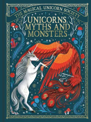 Unicorns Myths and Monsters: Volume 4