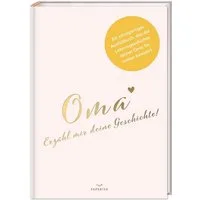 Oma, erzähl mir deine Geschichte! / Pia Loewe, Ein besonderes Oma Geschenk I Geschenk für die Oma zum Geburtstag, zu Weihnachten oder als Dankeschön Geschenk PAPERISH®