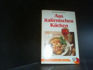 Aus italienischen Küchen
