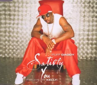 Satisfy You [Audio CD] Puff Daddy ft. R. Kelly