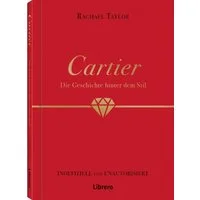 Cartier / Rachael Taylor, Die Geschichte hinter dem Stil. Von den Anfängen als Uhrmacher bis hin zu Ikonen der Luxusmarke, wie dem Love-Armreif. Coffee Table-Book über den Kult um den berühmten Juwelier