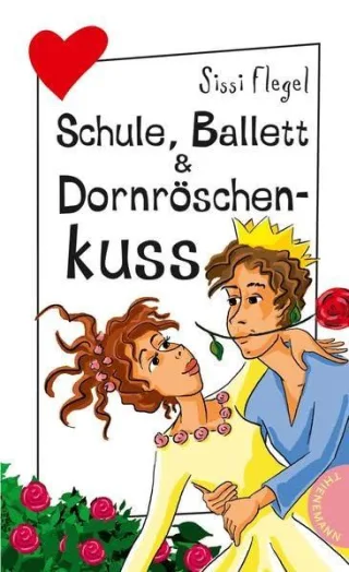 Schule Ballett & Dornröschenkuss