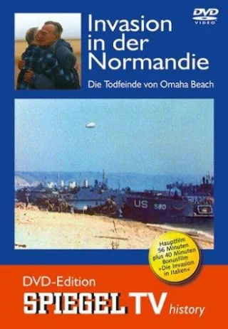 Spiegel TV - Invasion in der Normandie: Die Todfeinde von Omaha Beach [DVD] [2004]