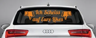 Aufkleber für die Heckscheibe, Autoaufkleber "Ich sch. auf ..."