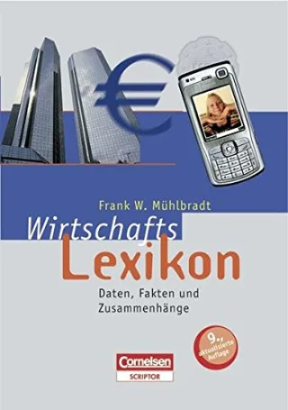 Scriptor Lexika: Wirtschaftslexikon: Daten Fakten und Zusammenhänge [Gebundene Ausgabe] [2007] Mühlbradt Frank W.