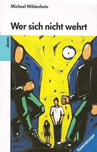 Wer sich nicht wehrt