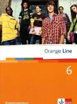 Orange Line / Schülerbuch Teil 6 (6. Lernjahr) Erweiterungskurs