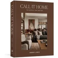 Call It Home / Amber Lewis