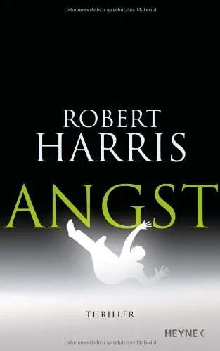 Angst [Gebundene Ausgabe] [2011] Harris Robert Müller Wolfgang