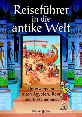 Reiseführer in die antike Welt: Unterwegs im alten Ägypten Rom und Griechenland [Gebundene Ausgabe] [2007] Lesley Sims