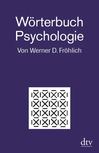 Wörterbuch Psychologie (dtv Sachbuch)