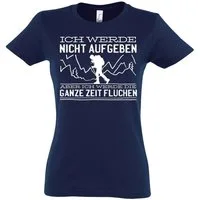 Youth Designz T-Shirt Nicht Aufgeben Wandern Damen T-Shirt mit trendigem Frontprint