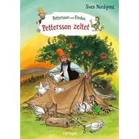 Pettersson und Findus. Pettersson zeltet / Sven Nordqvist