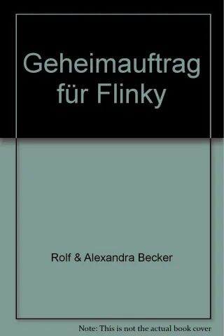Geheimauftrag für Flinky
