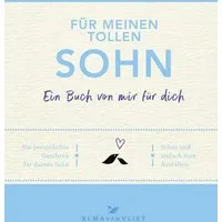 Für meinen tollen Sohn / Elma van Vliet