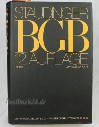 Kommentar zum Bürgerlichen Gesetzbuch / Mit Einführungsgesetz und Nebengesetzen: Artikel 24-28 aF 5 6 nF