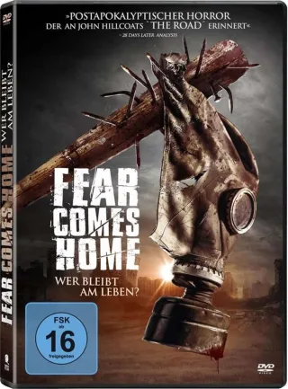 Fear Comes Home - Wer bleibt am Leben?