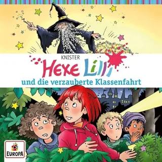 Hexe Lilli und die Verzauberte Klassenfahrt [Audio-CD]