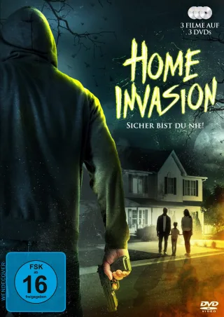 Home Invasion ? Sicher bist du nie! [3 DVDs]