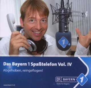 Bayern 1-Spaßtelefon Vol.4 [Audio CD] ZieglerBernhard
