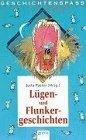 Lügen- und Flunker-Geschichten