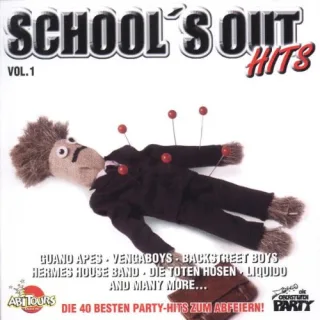 School's Out Hits Vol. 1 - Die 40 Besten Party Hits zum Abfeiern