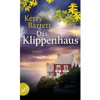 Das Klippenhaus / Kerry Barrett