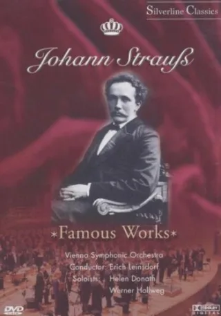 Strauss Johann & Leinsdorf & Vienna Symphonic Orchestra: Famous Works [DVD]