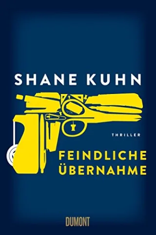 Feindliche Übernahme: Thriller (Taschenbücher)