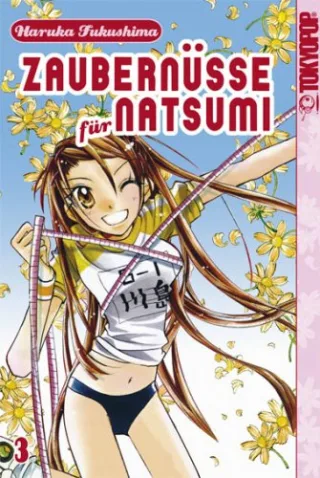 Zaubernüsse für Natsumi 03 [Broschiert] [2006] Fukushima Haruka