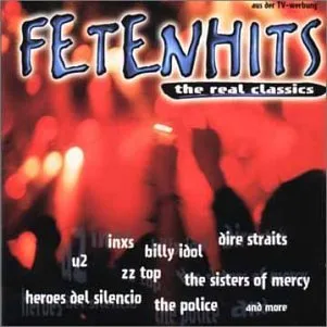 Fetenhits - The Real Classics [Audio CD] Various