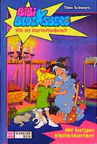 Bibi Blocksberg Bd.5 Wo ist Kartoffelbrei?