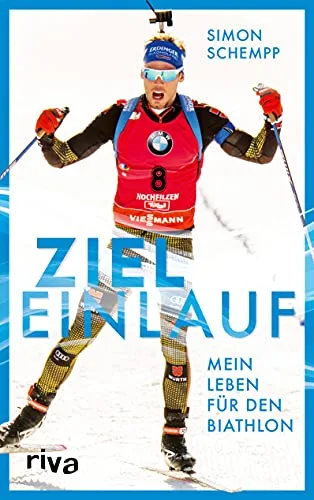 Zieleinlauf: Mein Leben für den Biathlon. Die Autobiografie des Spitzenathleten für alle Wintersportfans ? mit einem Vorwort von Martin Fourcade