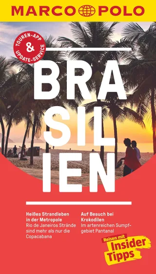 MARCO POLO Reiseführer Brasilien: Reisen mit Insider-Tipps. Inklusive kostenloser Touren-App & Update-Service