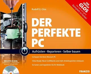 Der perfekte PC (Buch+CD-ROM)