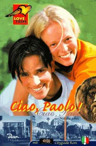 Love Trips Bd.1 Ciao Paolo!