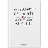 Eine der Guten Verlag Notizbuch Rezeptbuch zum Selberschreiben - selbst gemacht!, DIY Kochbuch Weiß, kreatives Geschenk, Premium Hardcover, 17x24 cm