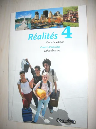 Réalités 4 nouvelle édition carnet d'activités Lehrerfassung mit Lösungen