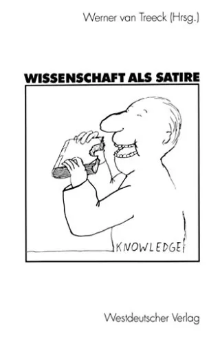 Wissenschaft als Satire (German Edition)