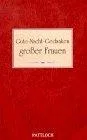 Gute- Nacht- Gedanken großer Frauen