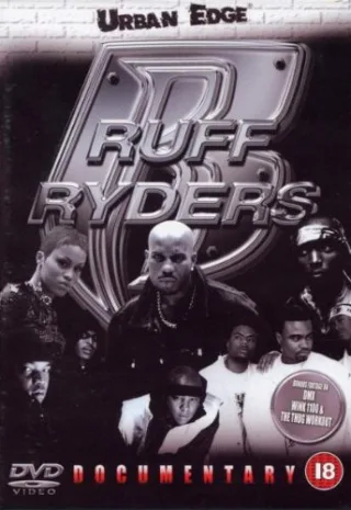 Ruff Ryders The Documentary [DVD]