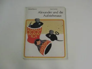 Alexander und die Aufziehmaus.