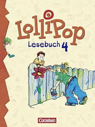 Lesebuch für Grundschulkinder im 4. Schuljahr (Lollipop)