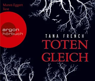 Totengleich [Audio CD] [2009] Tana French Maren Eggert (Sprecherin)