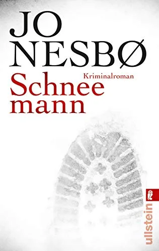 Schneemann: Harry Holes siebter Fall (Ein Harry-Hole-Krimi Band 7)