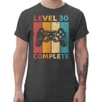 Shirtracer T-Shirt Level 30 Complete - Dreizig Freigeschalten Unlocked Completed - Zocker 30. Geburtstag