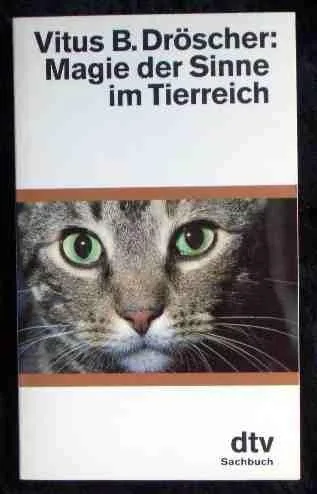 Magie der Sinne im Tierreich