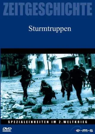 Spezialeinheiten im Zweiten Weltkrieg: Sturmtruppen