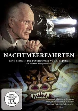 Nachtmeerfahrten. Eine Reise in die Psychologie von C. G. Jung